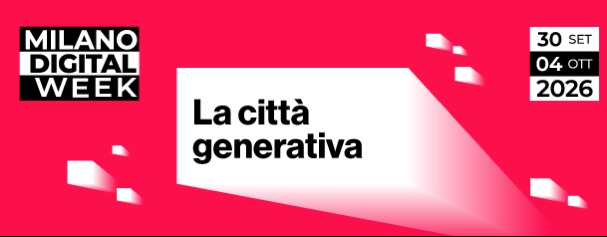 MILANO DIGITAL WEEK 2026
